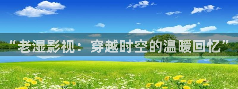 星辰影院免费观看电影电视剧高清完整视频